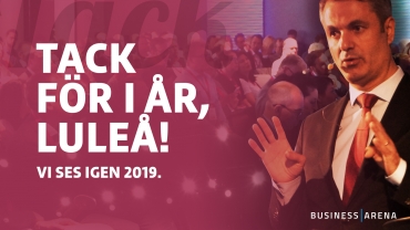 Tack för i år Luleå! Välkomna tillbaka 2019.